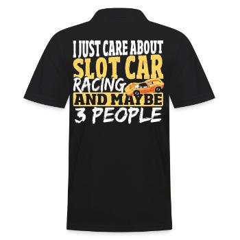 I Just Care About Slot Car Racing Slotcar Racer - Männer Poloshirt - Schwarz - Hinten - Kai (181cm)