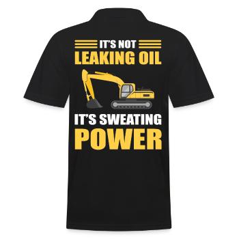 It's Not Leaking Oil It's Sweating Power Excavator - Männer Poloshirt - Schwarz - Hinten - Kai (181cm)