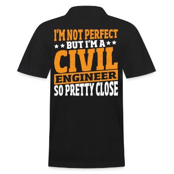 I'm Not Perfect But I'm A Civil Engineer Civil - Men's Polo Shirt - black - Back - Kai (181cm)