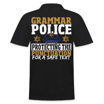 Grammar Police Protecting The Punctuation For A - Men's Polo Shirt - black - Back - Kai (181cm)
