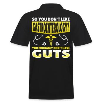 So You Don't Like Gastroenterology? - Men's Polo Shirt - black - Back - Kai (181cm)