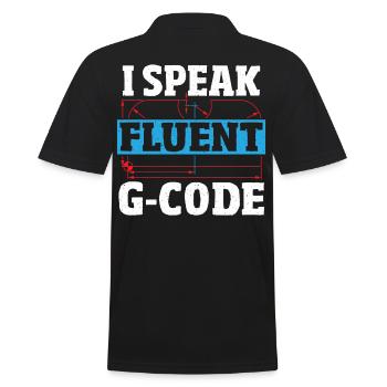 I Speak Fluent G-Code CNC Machinist CNC Operator - Männer Poloshirt - Schwarz - Hinten - Kai (181cm)