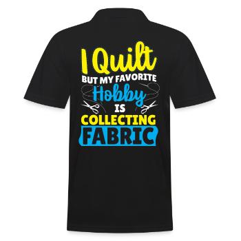 I Quilt But My Favorite Hobby Is Collecting - Men's Polo Shirt - black - Back - Kai (181cm)