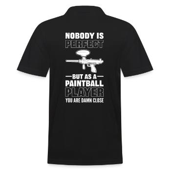 Noboby Is Perfect. But As A Paintballer Your Are - Männer Poloshirt - Schwarz - Hinten - Kai (181cm)