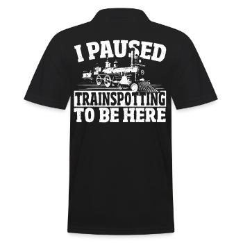 I Paused Trainspotting To Be Here Trainspotter - Men's Polo Shirt - black - Back - Kai (181cm)
