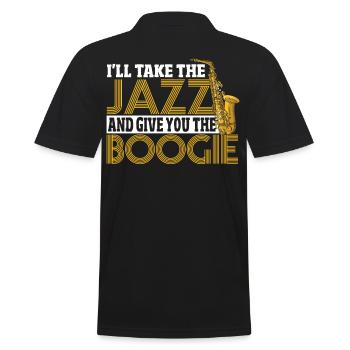 I'll Take The Jazz And Give You The Boogie Jazz - Men's Polo Shirt - black - Back - Kai (181cm)