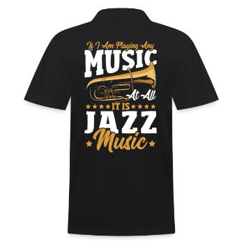 Wenn ich überhaupt Musik spiele, dann ist es - Männer Poloshirt - Schwarz - Hinten - Kai (181cm)