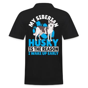 Siberian Husky Is The Reason I Wake Up Early - Men's Polo Shirt - black - Back - Kai (181cm)