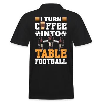 I Turn Coffee Into Table Football - Men's Polo Shirt - black - Back - Kai (181cm)