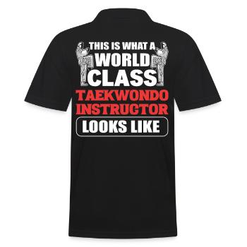 This Is What A World Class Taekwondo Instructor - Men's Polo Shirt - black - Back - Kai (181cm)