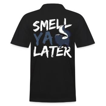 Smell Ya Later Skunk Lover - Männer Poloshirt - Schwarz - Hinten - Kai (181cm)