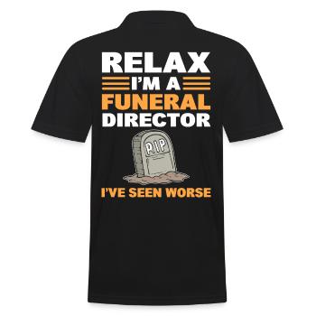 Relax I'm A Funeral Director I've Seen Worse - Men's Polo Shirt - black - Back - Kai (181cm)