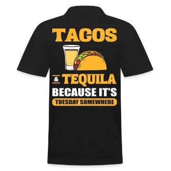 Tacos & Tequila Weil es Dienstag ist Irgendwo Taco - Männer Poloshirt - Schwarz - Hinten - Kai (181cm)
