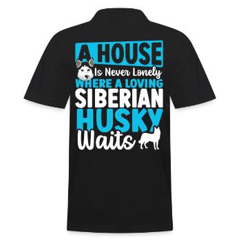 A House Is Never Lonely Where A Loving Siberian - Men's Polo Shirt - black - Back - Kai (181cm)