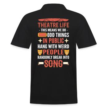 Theatre Life We Do Odd Things In Public Broadway - Men's Polo Shirt - black - Back - Kai (181cm)