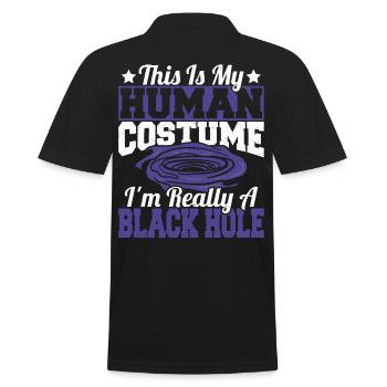 Astronomy This Is My Human Costume I'm Really A - Men's Polo Shirt - black - Back - Kai (181cm)