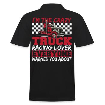 Truck Racer Motorsport Je suis le fou - Polo Homme - noir - Dos - Kai (181cm)