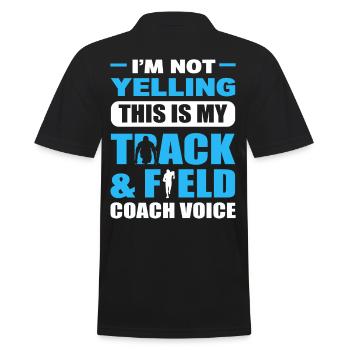 I'm Not Yelling This Is My Track & Field Coach - Men's Polo Shirt - black - Back - Kai (181cm)
