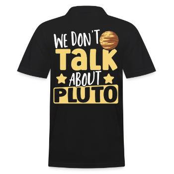Astrology We Don't Talk About Pluto Solar System - Men's Polo Shirt - black - Back - Kai (181cm)