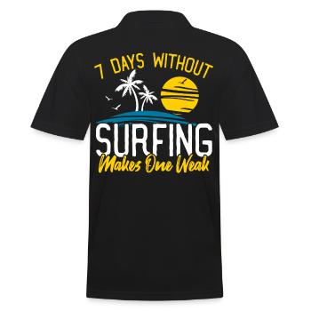 Surfer 7 jours sans surfer fait un faible - Polo Homme - noir - Dos - Kai (181cm)