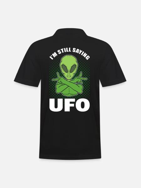I'm Still Saying UFO Alien - Men's Polo Shirt - black
