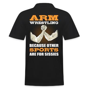 Arm Wrestling Because Other Sports Are For - Männer Poloshirt - Schwarz - Hinten - Kai (181cm)