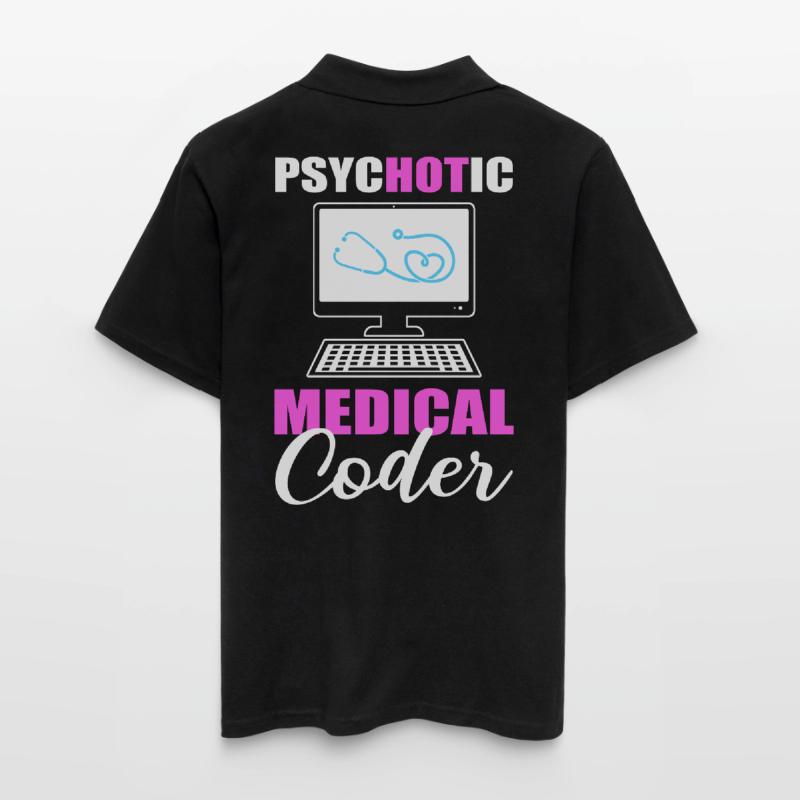 Psychotic Medical Coder Medical Coding Men's Polo Shirt