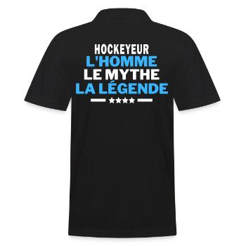 HOCKEYEUR l'homme le mythe la légende - humour - Polo Homme - noir - Dos - Kai (181cm)