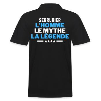 SERRURIER l'homme le mythe la légende - humour - Polo Homme - noir - Dos - Kai (181cm)