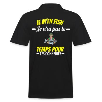 je m'en fish je ai pas le temps pour tes connerie - Polo Homme - noir - Dos - Kai (181cm)