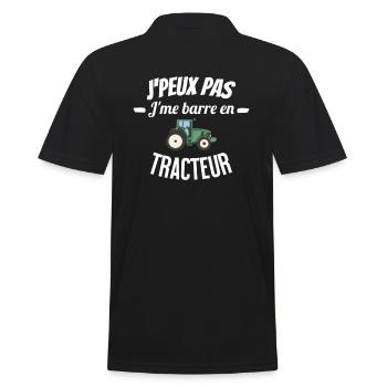 J'peux pas j'me barre en tracteur - Polo Homme - noir - Dos - Kai (181cm)