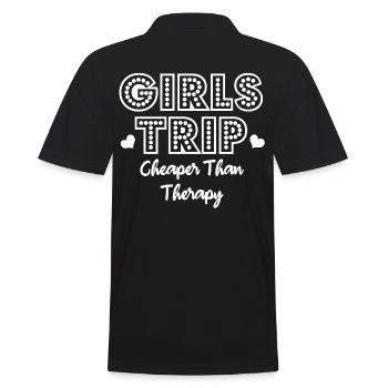 Girls Trip Cheaper Than Therapy - Men's Polo Shirt - black - Back - Kai (181cm)