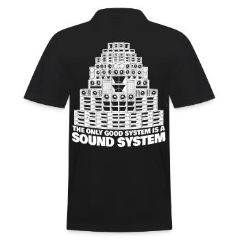 Das einzig gute System ist ein Soundsystem - Männer Poloshirt - Schwarz - Hinten - Kai (181cm)