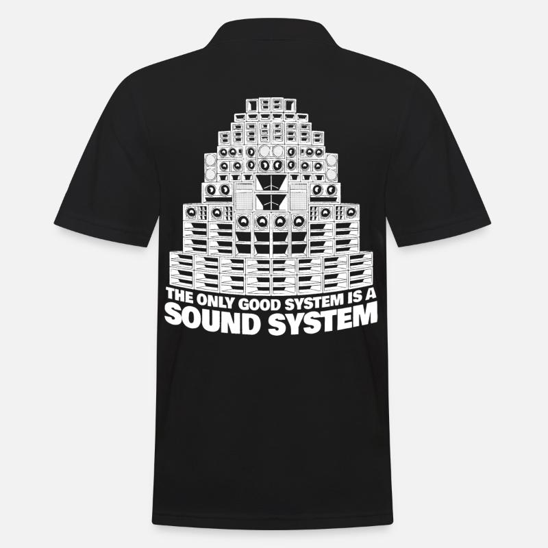 The Only Good System is a Sound System - Polo Homme - noir