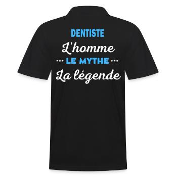 DENTISTE homme mythe légende - Polo Homme - noir - Dos - Kai (181cm)