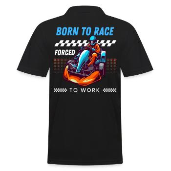 Geboren für die Rasse, gezwungen zur Arbeit - Männer Poloshirt - Schwarz - Hinten - Kai (181cm)