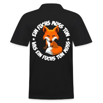 Ein Fuchs muss tun was ein Fuchs tun muss - Männer Poloshirt - Schwarz - Hinten - Kai (181cm)