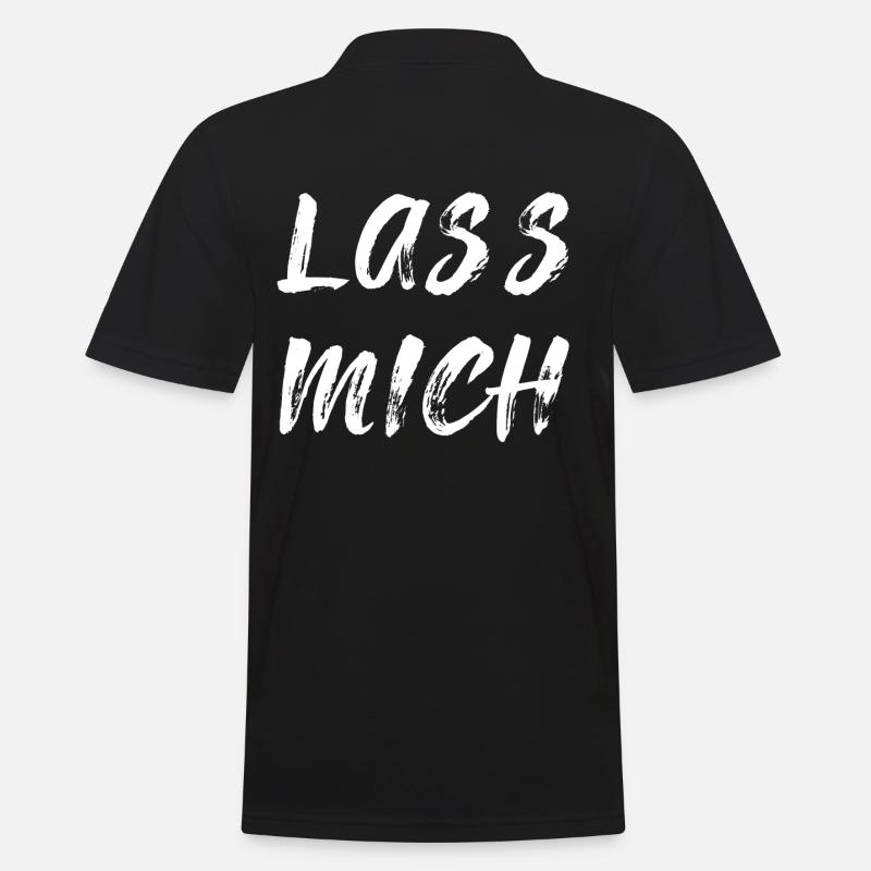 Lass mich - Männer Poloshirt - Schwarz