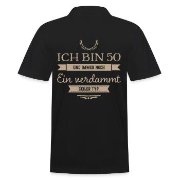 50 Jahre und verdammt geiler Typ Geburtstag Papa - Männer Poloshirt - Schwarz - Hinten - Kai (181cm)
