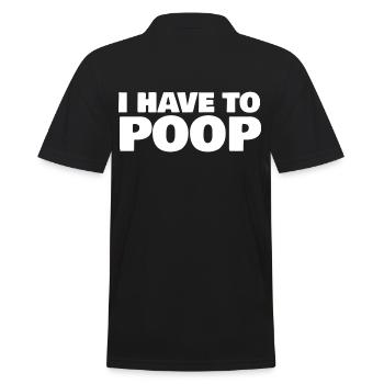 I HAVE TO POOP - Men's Polo Shirt - black - Back - Kai (181cm)