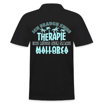 Ich brauch keine Therapie ich muss nach Mallorca - Männer Poloshirt - Schwarz - Hinten - Kai (181cm)