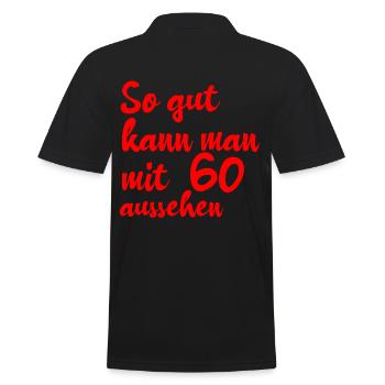 SO GUT KANN MAN MIT 60 AUSSEHEN - Männer Poloshirt - Schwarz - Hinten - Kai (181cm)