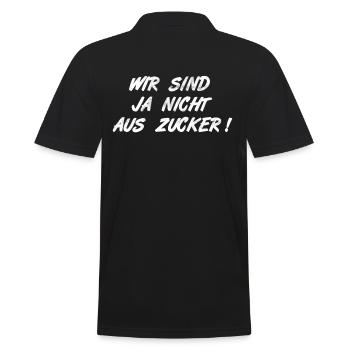 Wir sind ja nicht aus Zucker, Spruch Sport Beruf - Männer Poloshirt - Schwarz - Hinten - Kai (181cm)