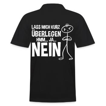 Lass mich kurz überlegen NEIN - Männer Poloshirt - Schwarz - Hinten - Kai (181cm)