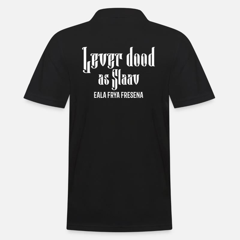Lever Dood As Slaav Plattdeutsch Geschenk - Männer Poloshirt - Schwarz