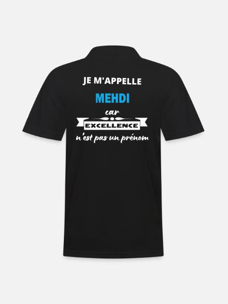 Je m'appelle excellence Mehdi - Polo Homme - noir