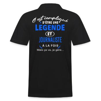 humour Légende et JOURNALISTE cadeau - Polo Homme - noir - Dos - Kai (181cm)