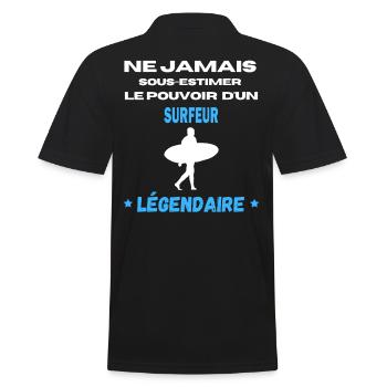 ne jamais sous estimer légendaire surfeur - Polo Homme - noir - Dos - Kai (181cm)
