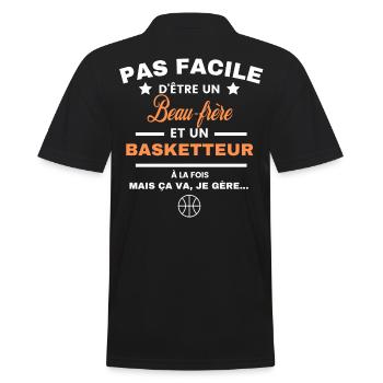 pas facile d'être basketteur et Beau-frère - Polo Homme - noir - Dos - Kai (181cm)