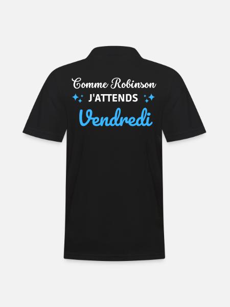 Comme Robinson j'attends vendredi - Polo Homme - noir